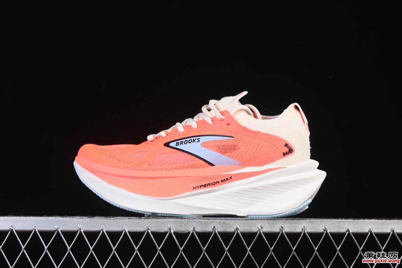 布鲁克斯Hyperion Max 3马拉松跑鞋评测 莆田鞋网购指南与减震科技全解析